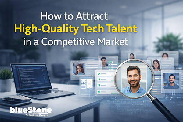 How to Attract High-Quality Tech Talent in a Competitive Market